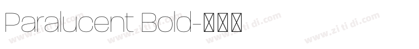 Paralucent Bold字体转换